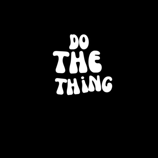 Do the thing Thumbnail
